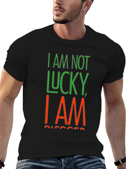 I Am Not Lucky I Am Blessed Black T-Shirt