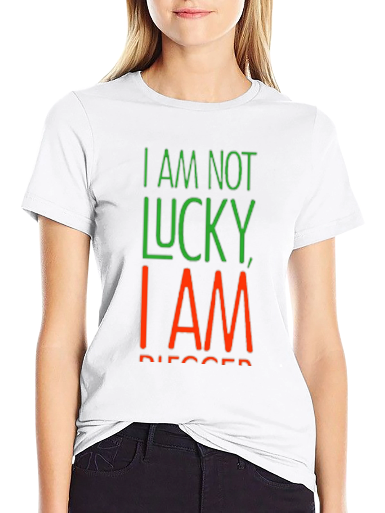 I Am Not Lucky I Am Blessed Black T-Shirt