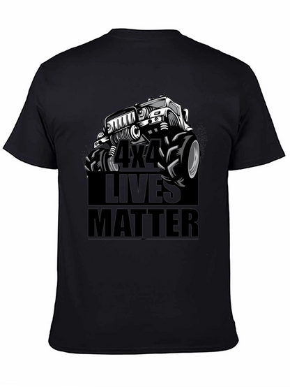 4x4 Lives Matter Graphic T-Shirt - Off-Road Adventure