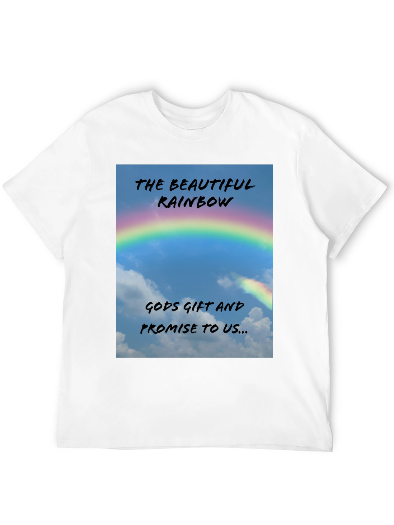 Beautiful Rainbow T-Shirt - Gods Gift Promise