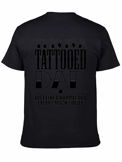Tattooed Dad Graphic Tee - Cool Fathers Day Gift