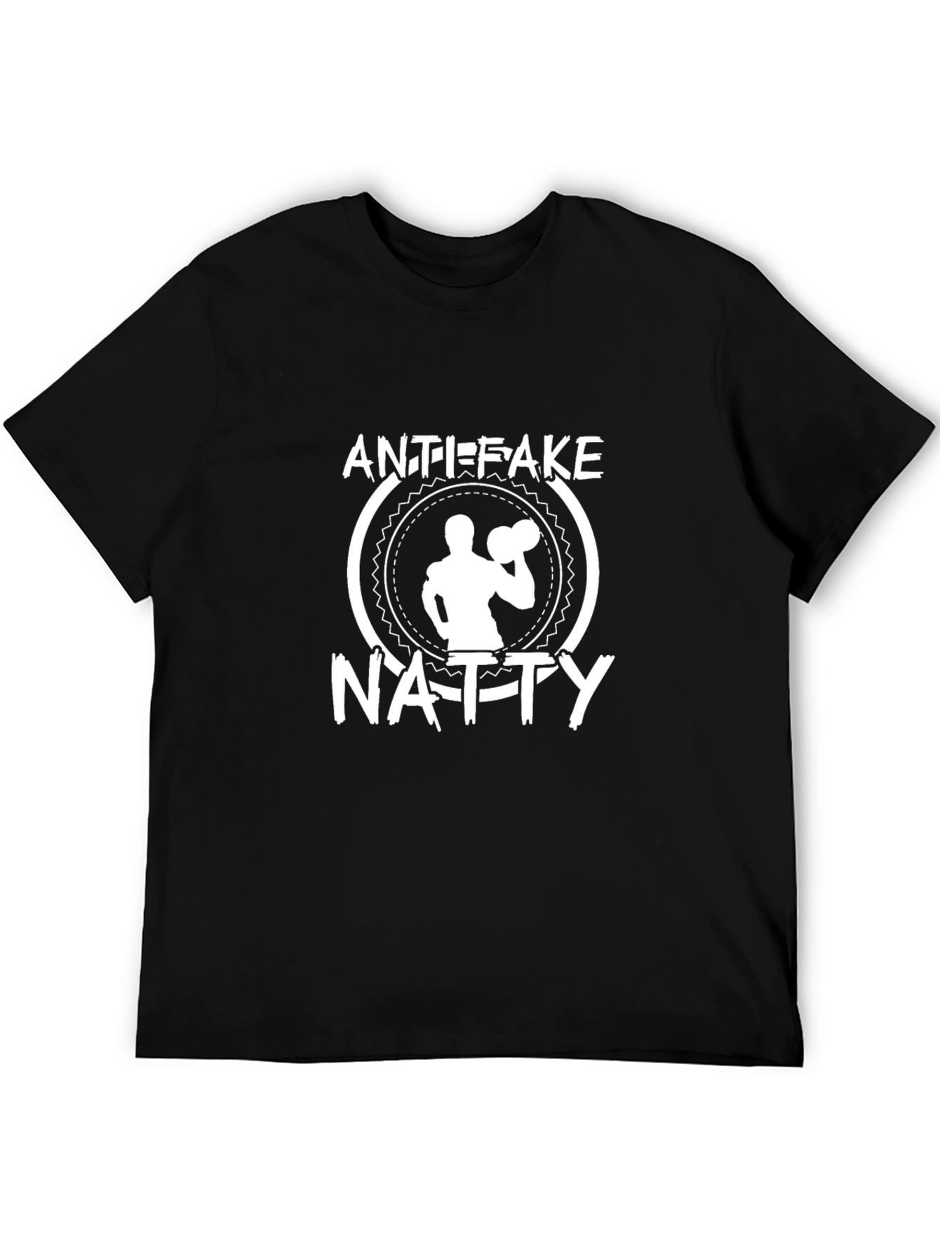 Anti-Fake Natty T-Shirt - Gym & Fitness Apparel