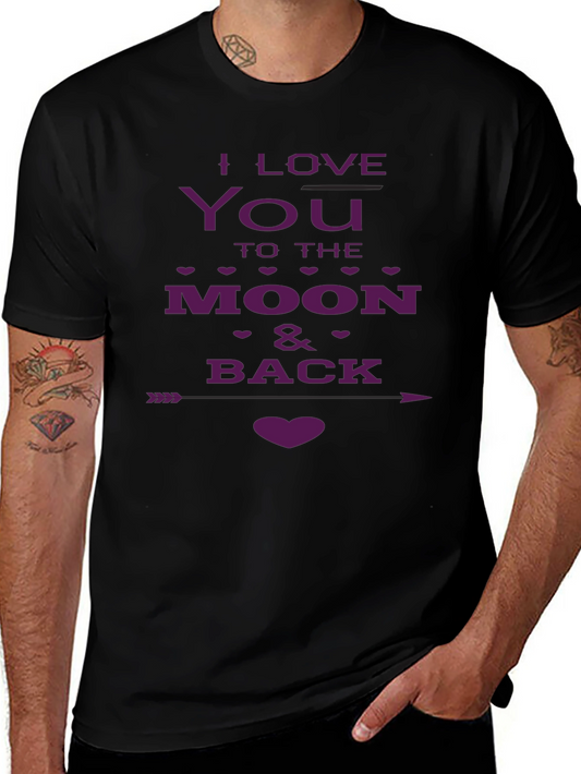 I Love You to the Moon and Back Graphic T-Shirt