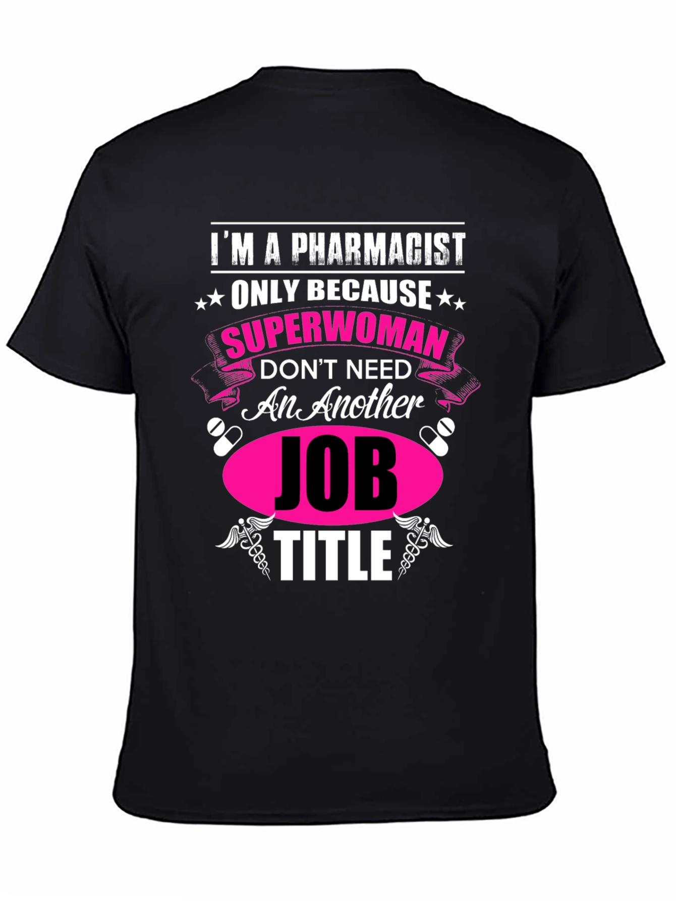 Pharmacist Superwoman Novelty Graphic Tee