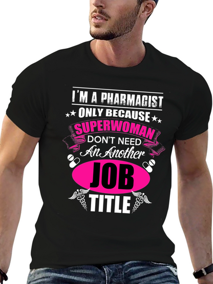 Pharmacist Superwoman Novelty Graphic Tee
