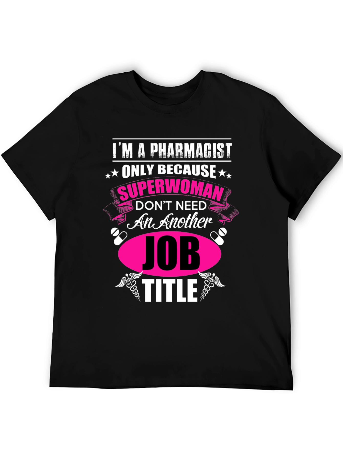 Pharmacist Superwoman Novelty Graphic Tee