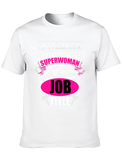 Pharmacist Superwoman Novelty Graphic Tee