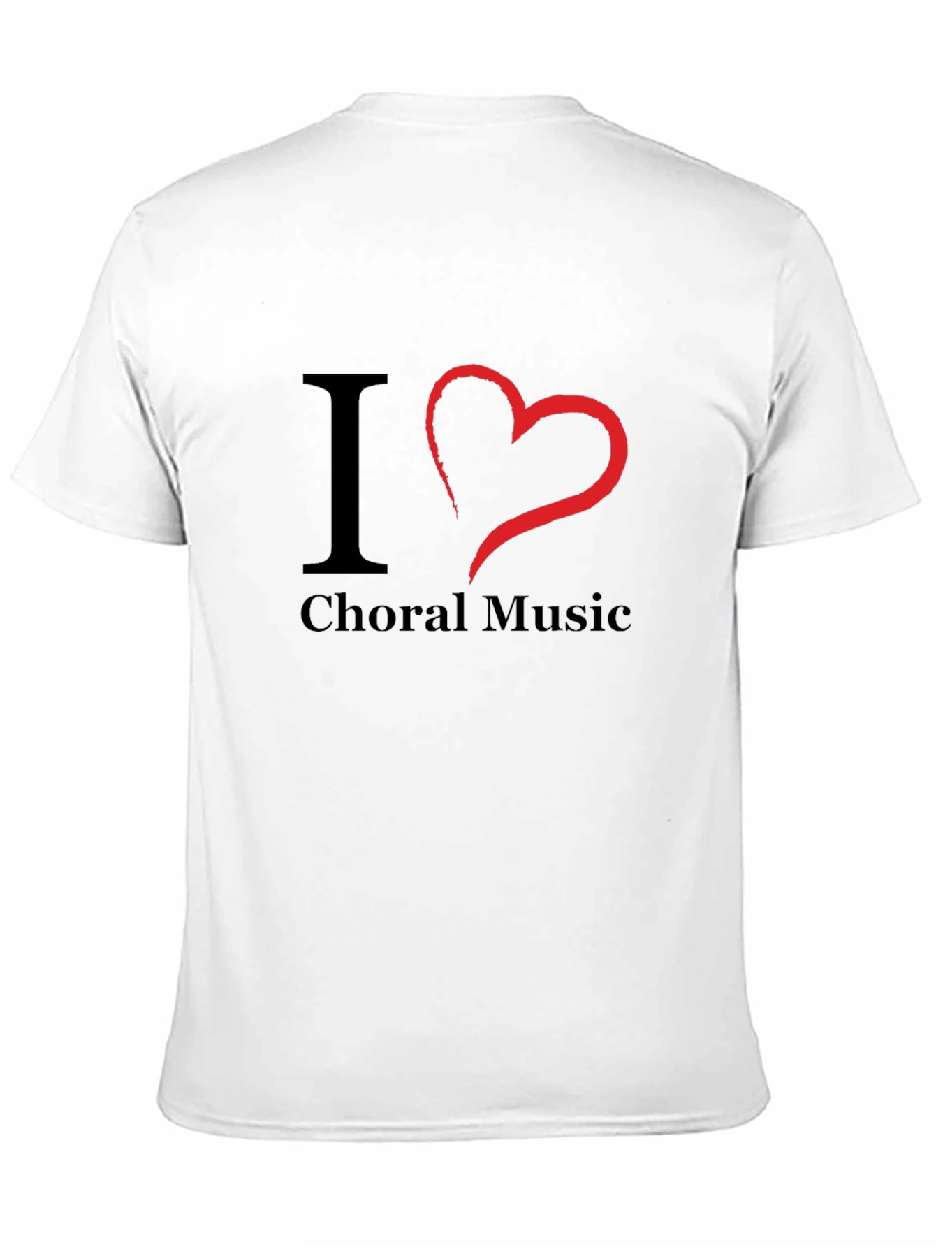 I Love Choral Music T-Shirt - Black
