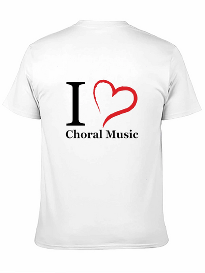 I Love Choral Music T-Shirt - Black