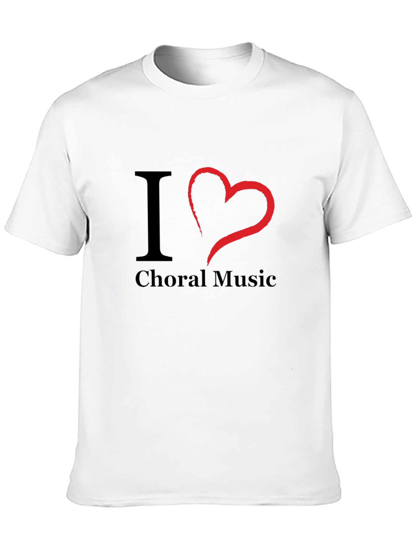 I Love Choral Music T-Shirt - Black