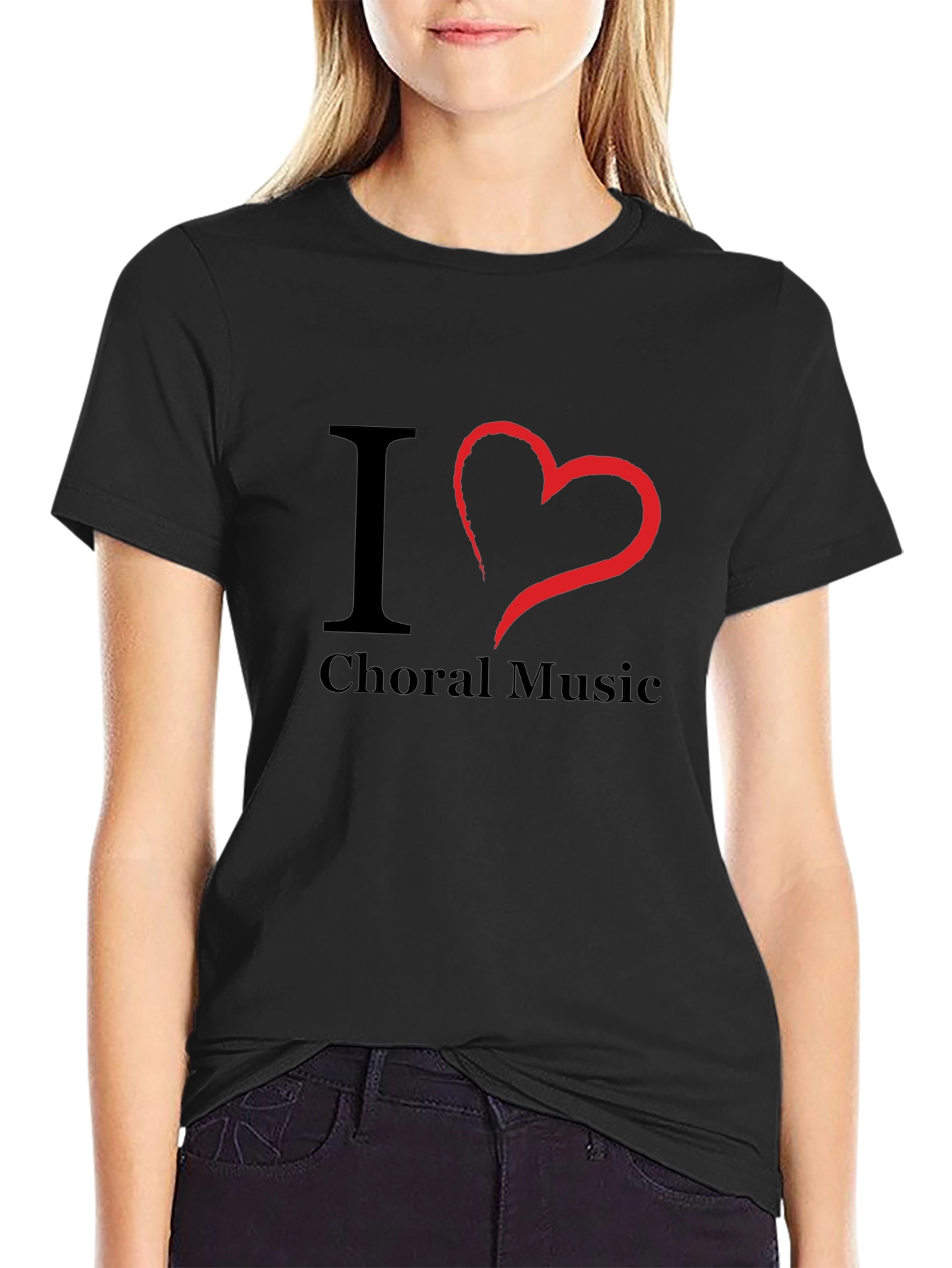 I Love Choral Music T-Shirt - Black
