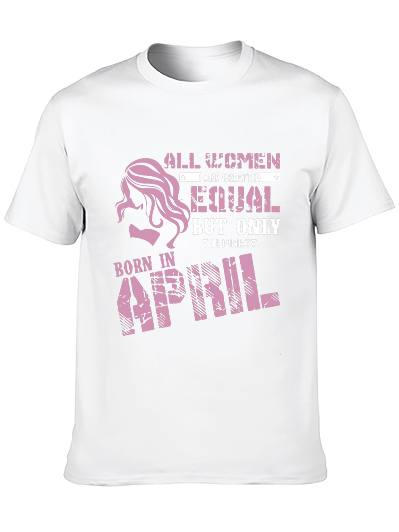 Born In April Womens T-Shirt