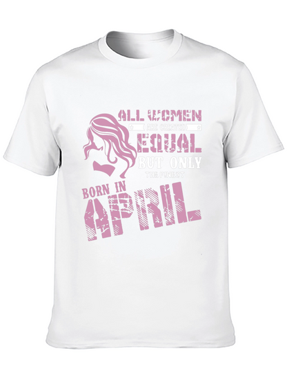Born In April Womens T-Shirt