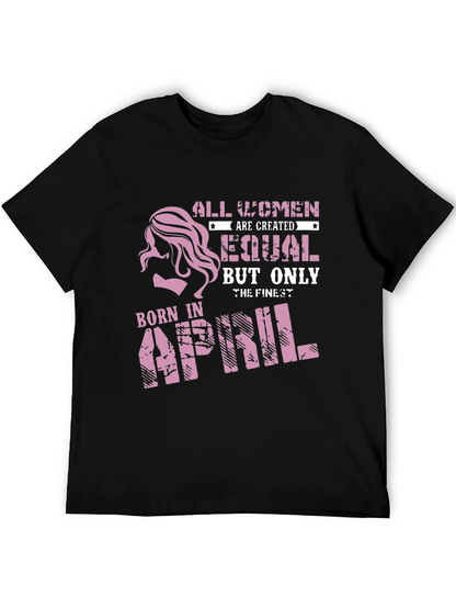 Born In April Womens T-Shirt