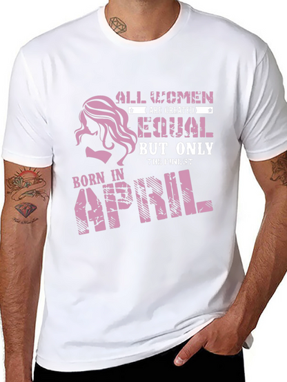 Born In April Womens T-Shirt