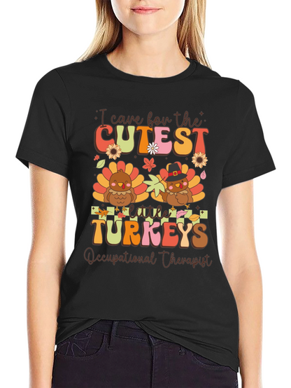 Cutest Turkeys Occupational Therapist Thanksgiving T-Shirt