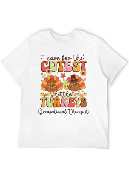 Cutest Turkeys Occupational Therapist Thanksgiving T-Shirt