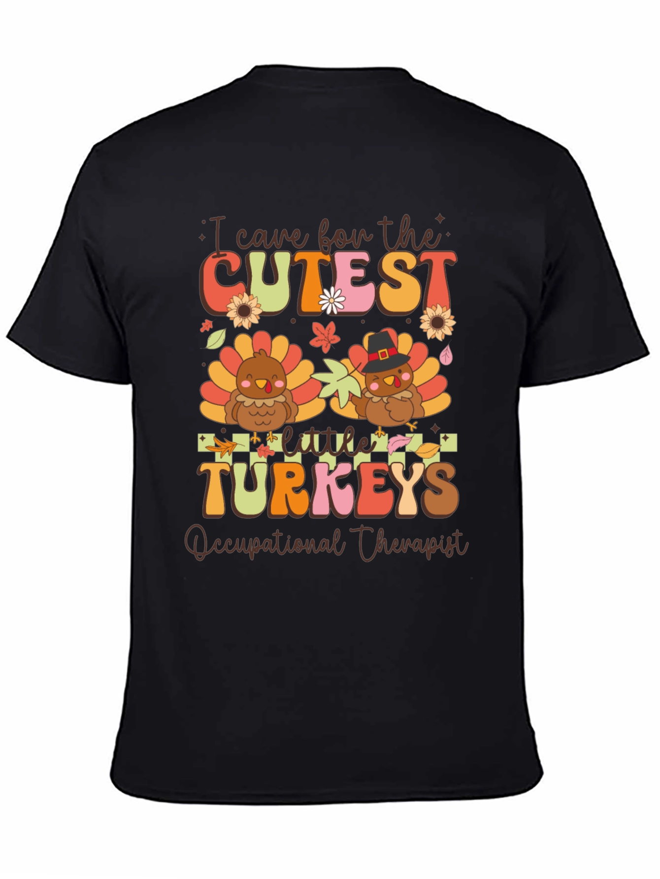 Cutest Turkeys Occupational Therapist Thanksgiving T-Shirt