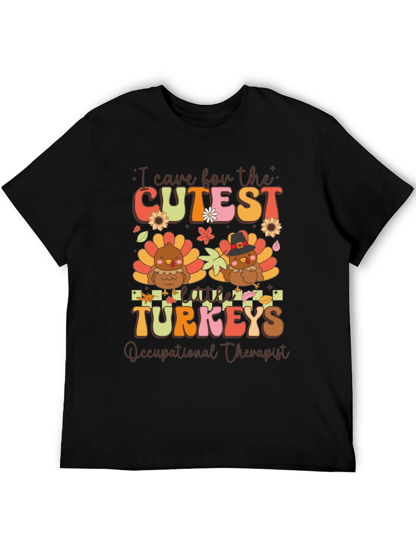 Cutest Turkeys Occupational Therapist Thanksgiving T-Shirt