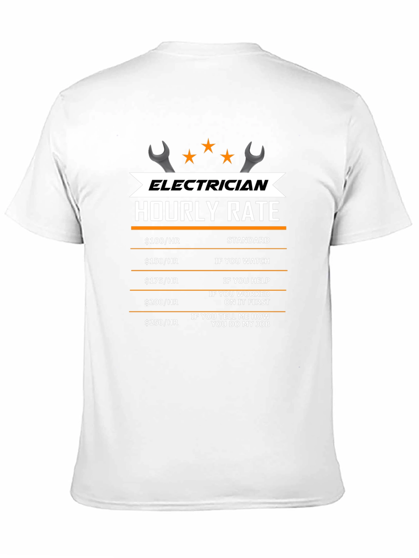 Electrician Hourly Rate T-Shirt - Funny Work Tee