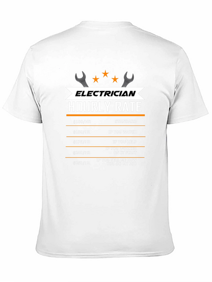 Electrician Hourly Rate T-Shirt - Funny Work Tee