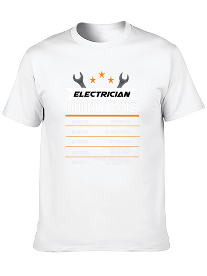 Electrician Hourly Rate T-Shirt - Funny Work Tee