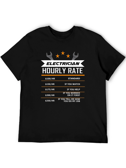 Electrician Hourly Rate T-Shirt - Funny Work Tee