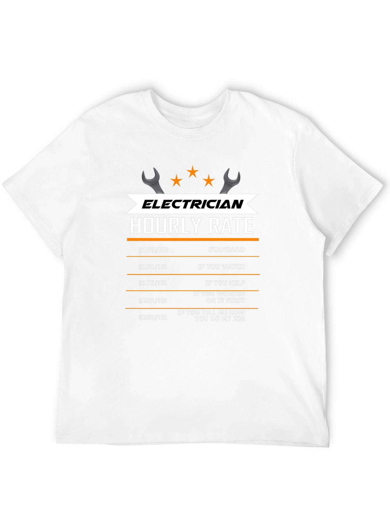 Electrician Hourly Rate T-Shirt - Funny Work Tee
