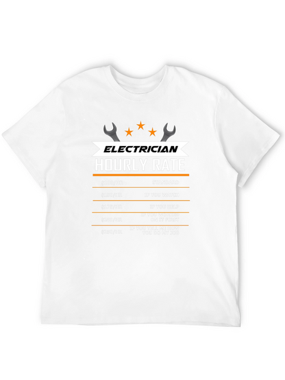 Electrician Hourly Rate T-Shirt - Funny Work Tee