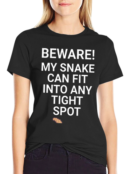 Beware My Snake T-Shirt Funny Novelty