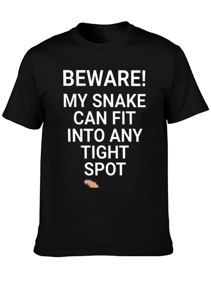 Beware My Snake T-Shirt Funny Novelty