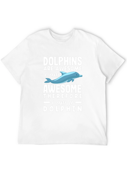 Dolphins Are Awesome Mens T-Shirt