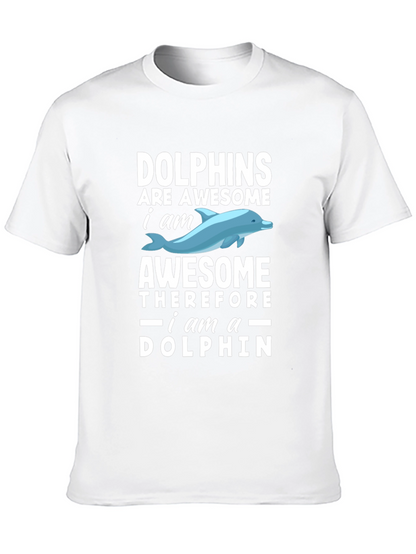 Dolphins Are Awesome Mens T-Shirt