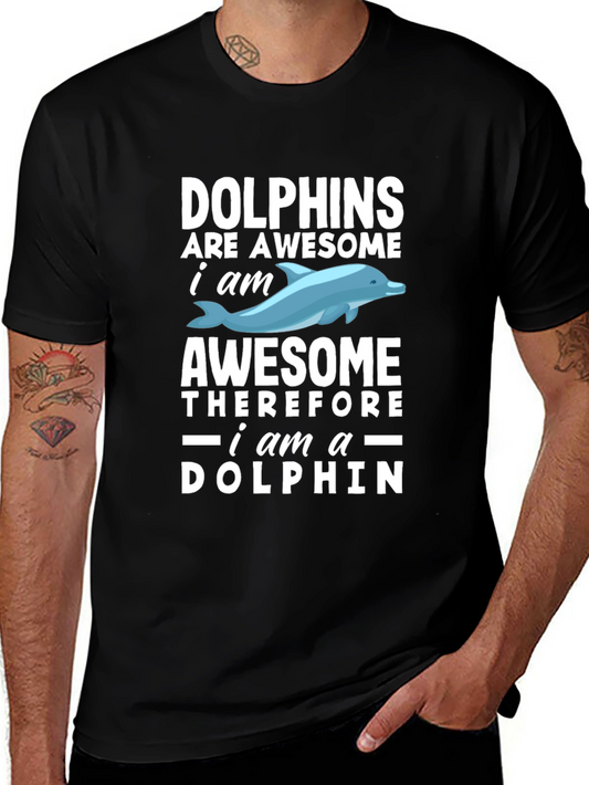 Dolphins Are Awesome Mens T-Shirt