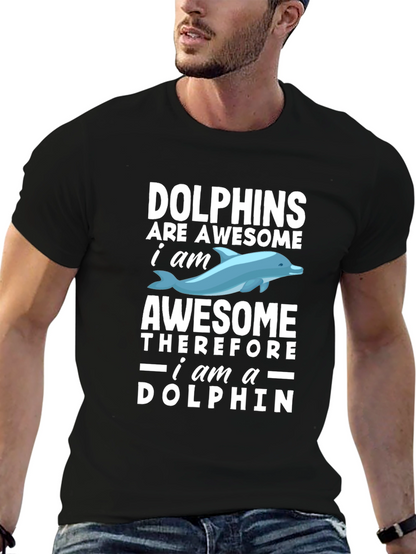 Dolphins Are Awesome Mens T-Shirt