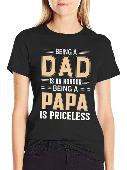 Dad Papa Honour Priceless Black T-Shirt