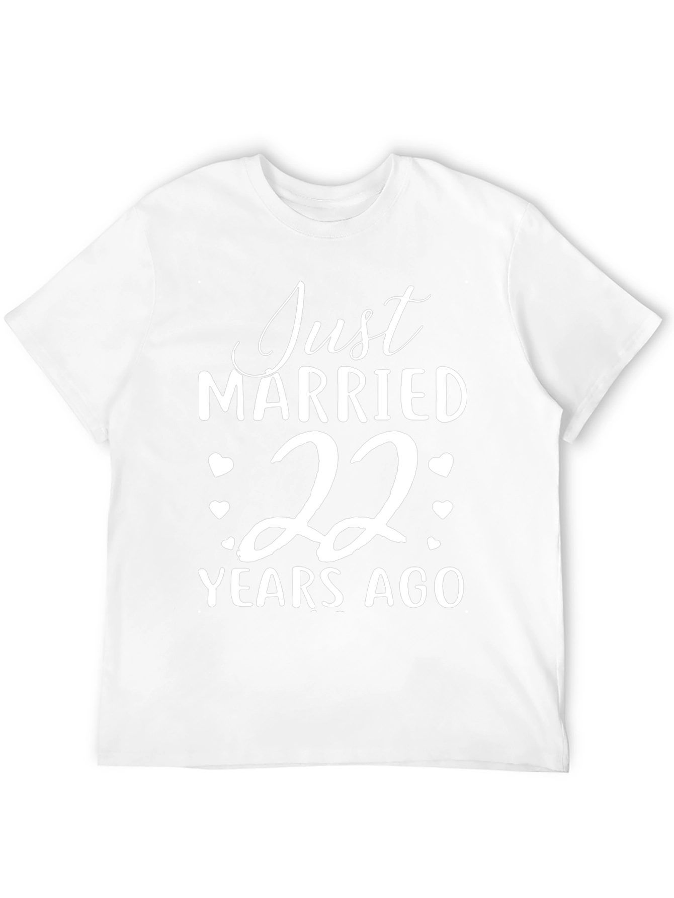 Just Married 22 Years Ago T-Shirt