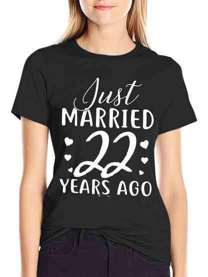 Just Married 22 Years Ago T-Shirt