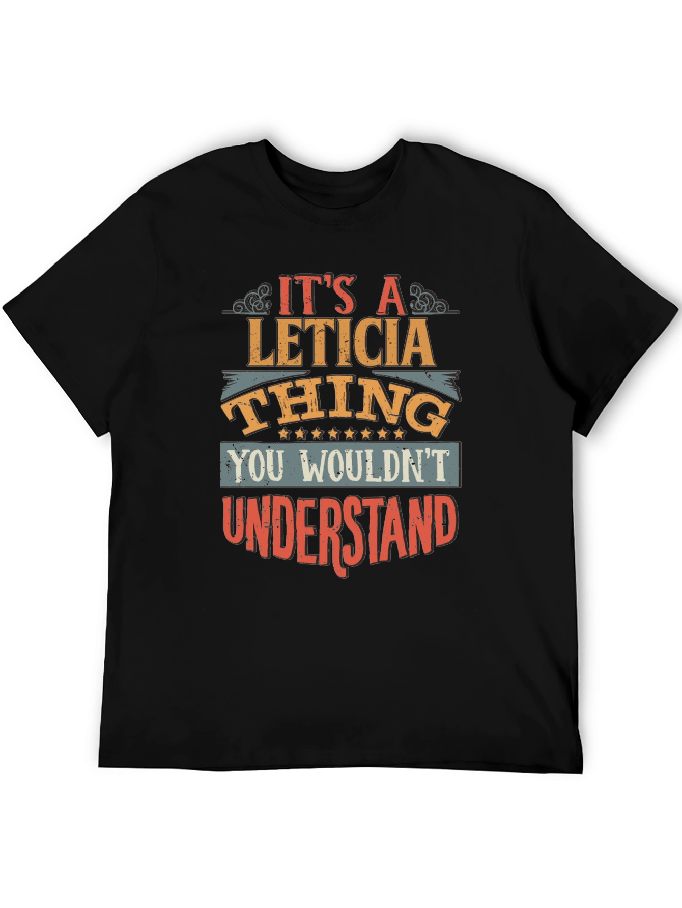 Its a Leticia Thing T-Shirt