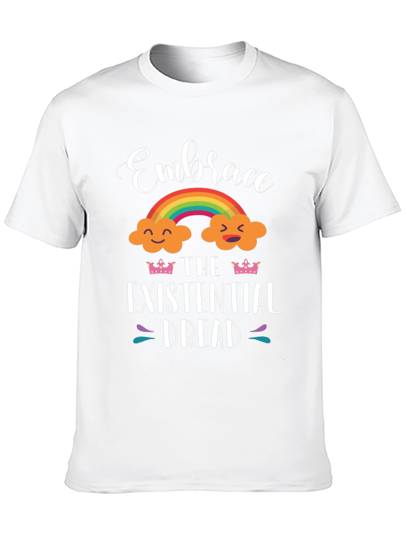 Embrace Existential Dread T-Shirt - Rainbow Cloud Design