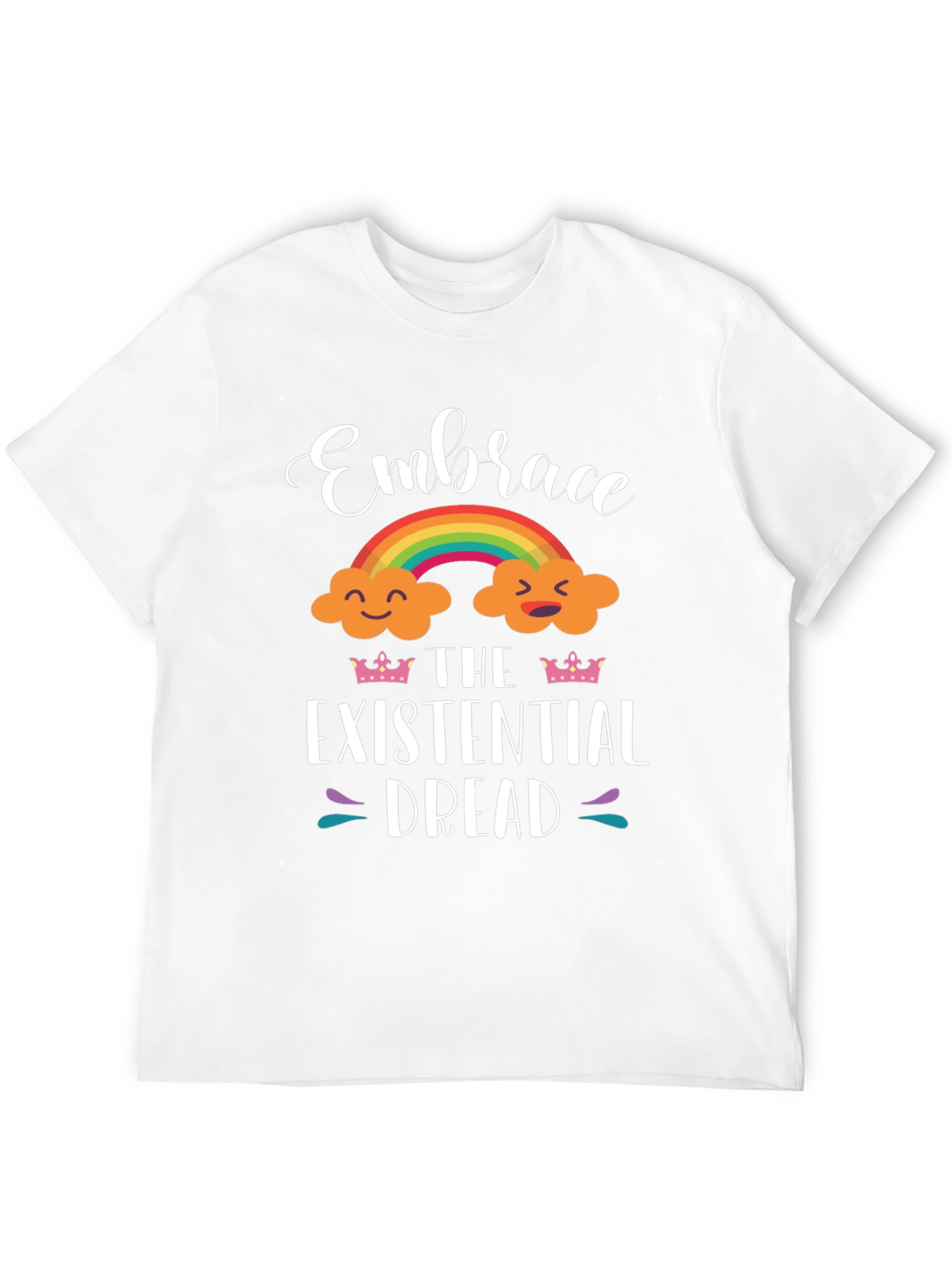 Embrace Existential Dread T-Shirt - Rainbow Cloud Design