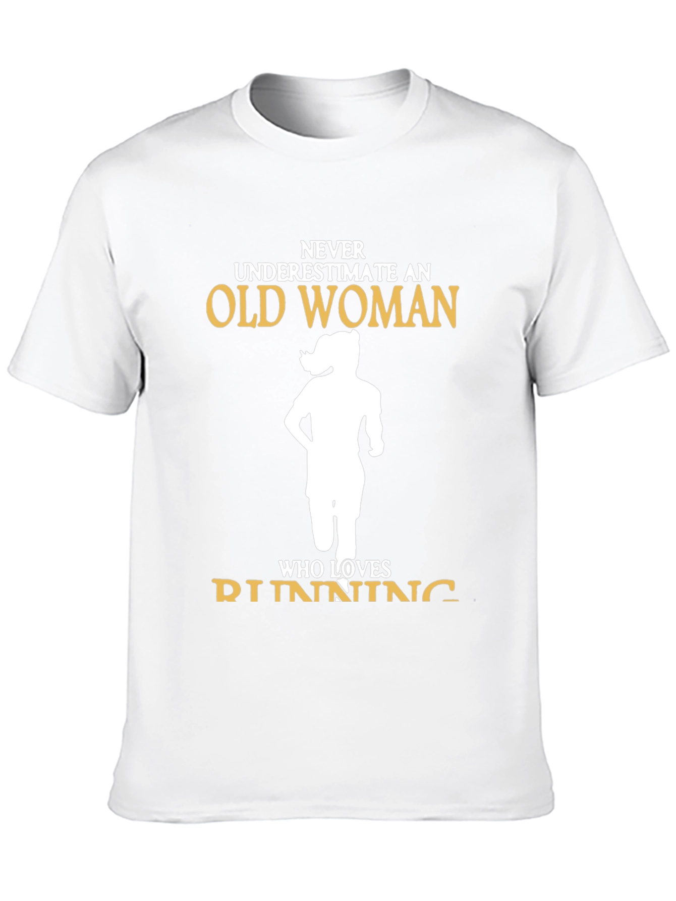 Never Underestimate Old Woman Running T-Shirt