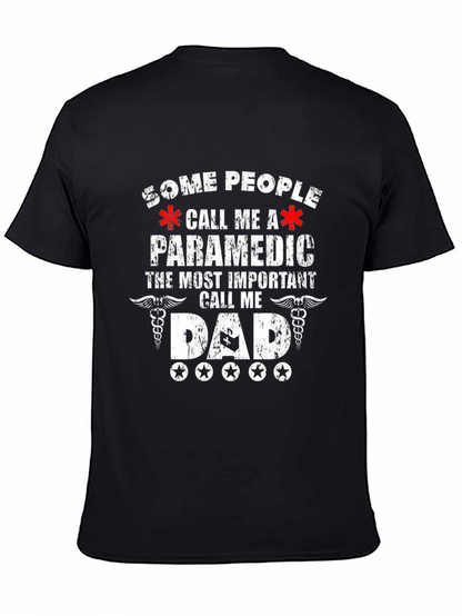 Paramedic Dad T-Shirt - Gift for Paramedic Dads!