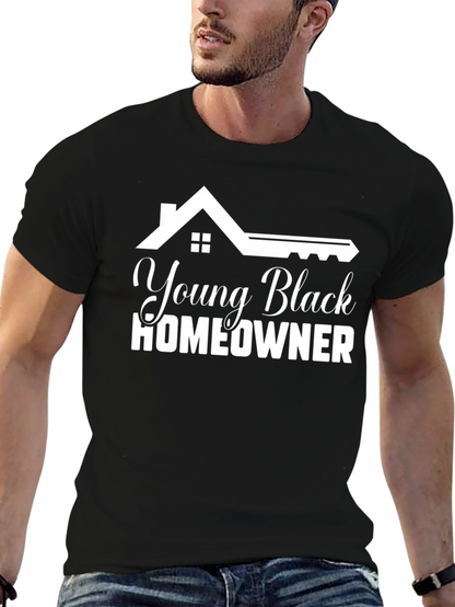 Young Black Homeowner Graphic T-Shirt