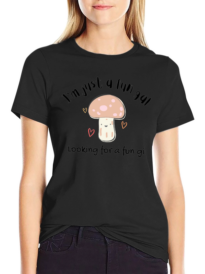 Fun Gal Mushroom Graphic T-Shirt - Soft Cotton Tee