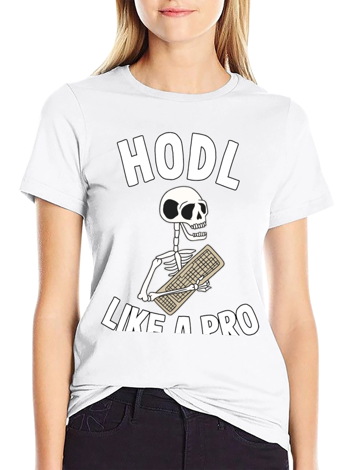 HODL Like a Pro T-Shirt