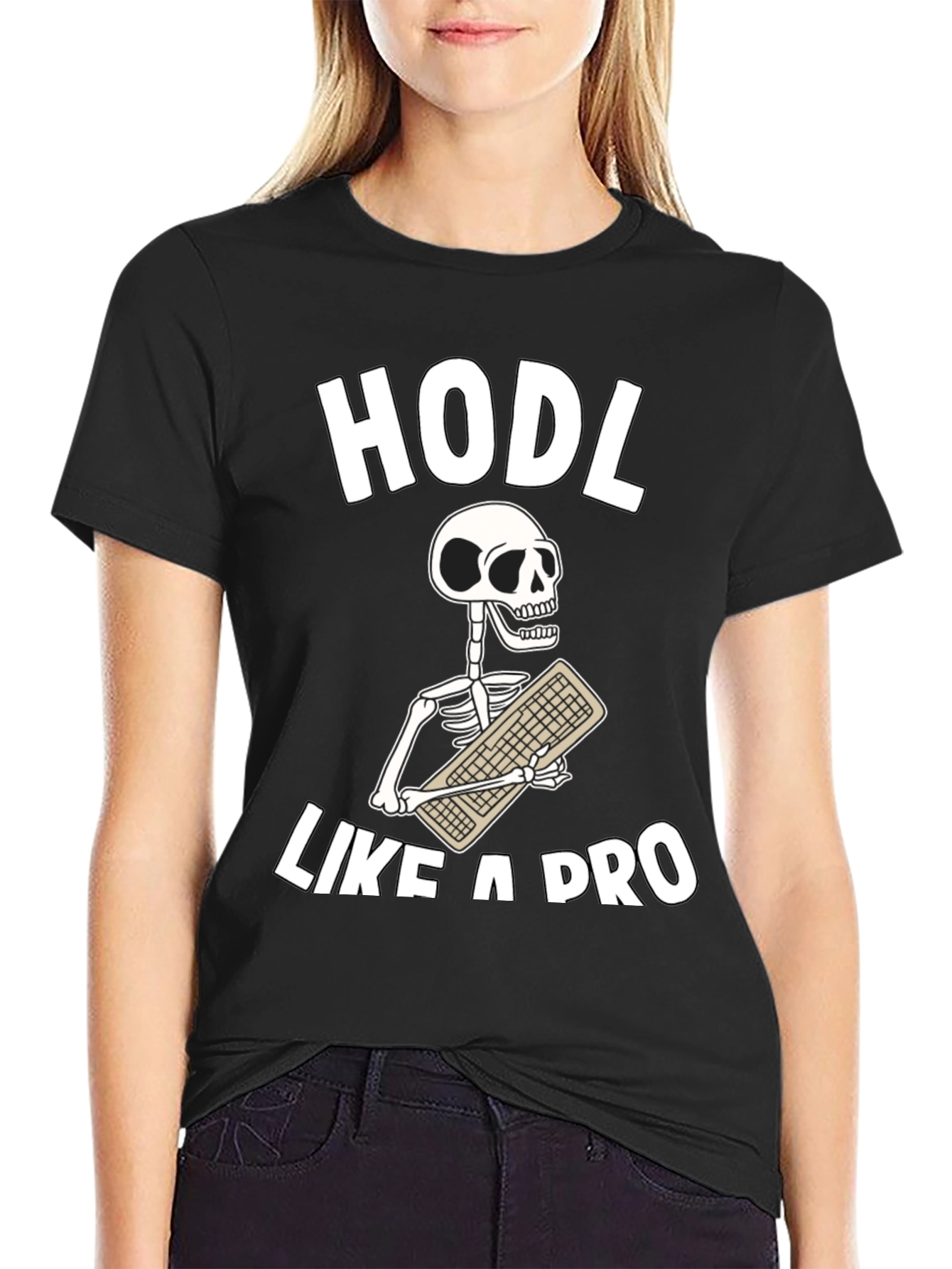HODL Like a Pro T-Shirt