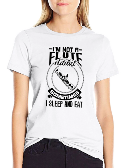 Flute Addict Funny Graphic T-Shirt