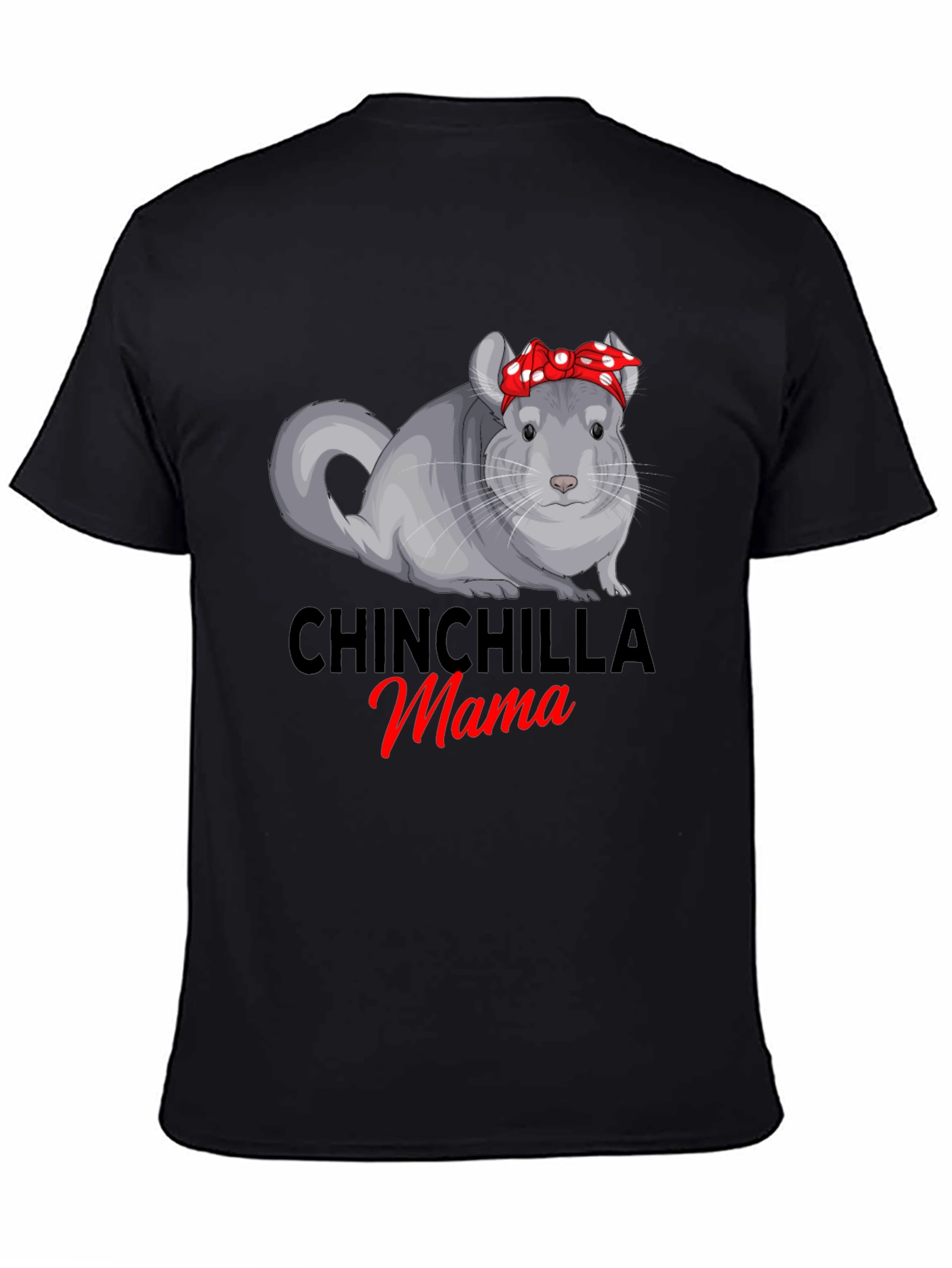 Chinchilla Mama T-Shirt