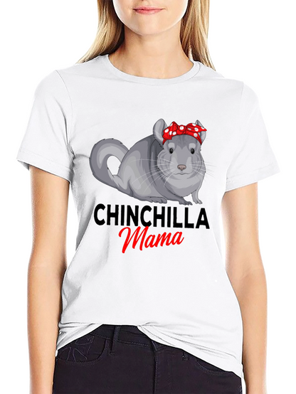 Chinchilla Mama T-Shirt